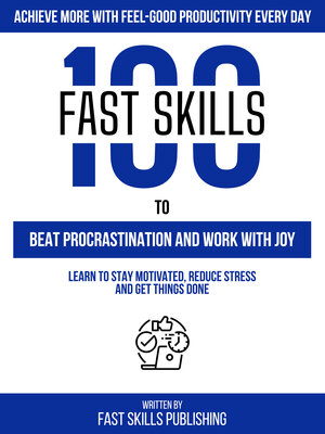 cover image of Achieve More With Feel-Good Productivity Every Day